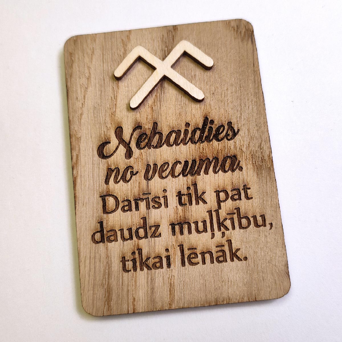 magnēts Nebaidies no vecuma! Koka magnēts — attēls 1